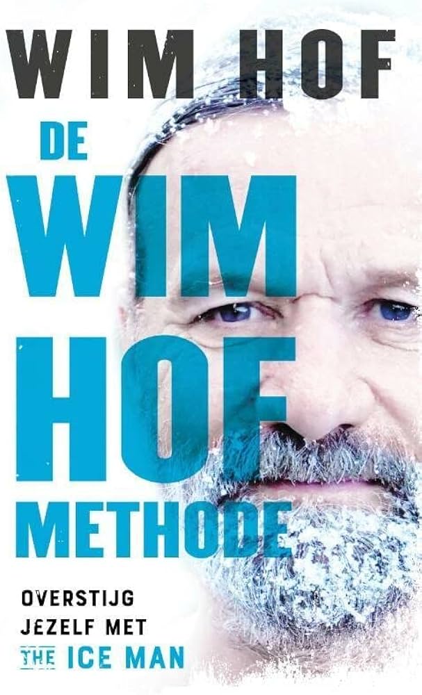 Review De Wim Hof methode: Overstijg jezelf met The Ice Man